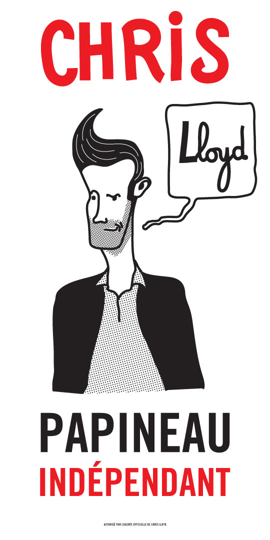 Pancarte électorale de Chris Lloyd, candidat indépendant