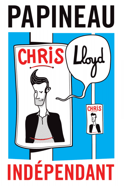 Pancarte électorale de Chris Lloyd, candidat indépendant